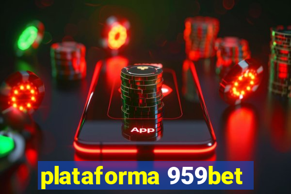 plataforma 959bet